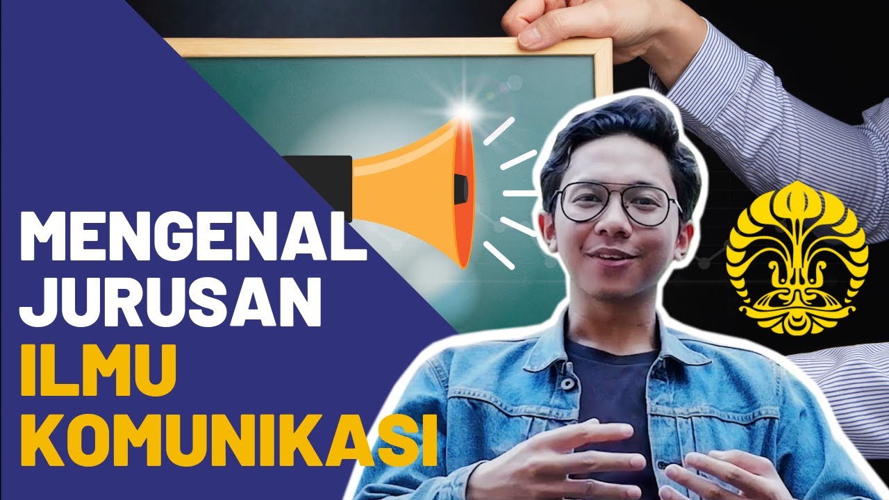 JURUSAN ILMU KOMUNIKASI UNIVERSITAS INDONESIA KULIAHNYA NGAPAIN AJA SIH