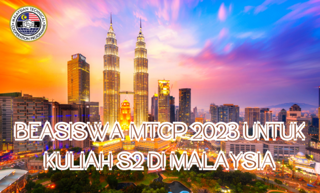 Beasiswa The Malaysian technical Cooperation Programme (MTCP) 2023