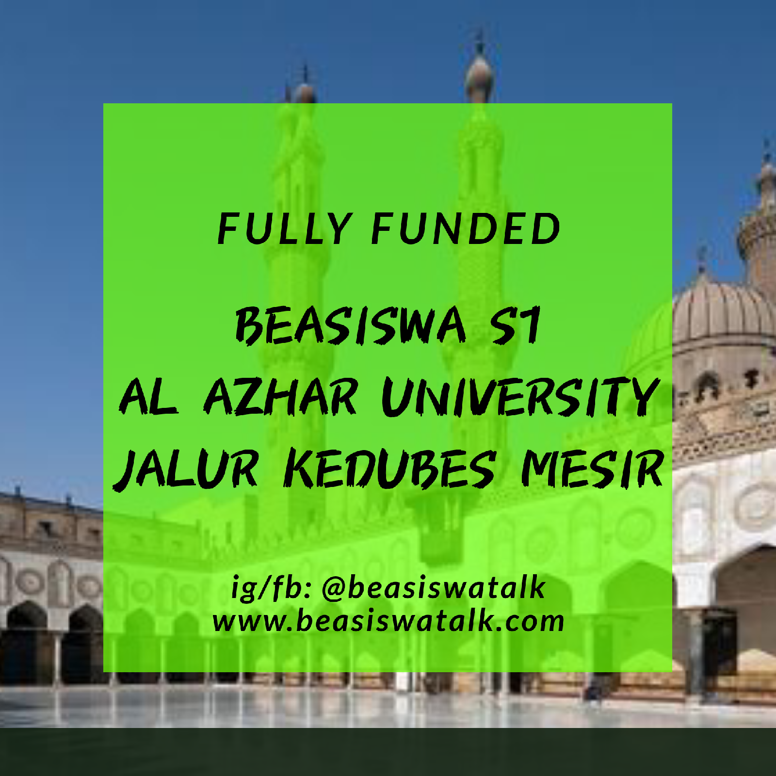 Fully Funded Beasiswa S1 Universitas Al Azhar Jalur Kedutaan Mesir di