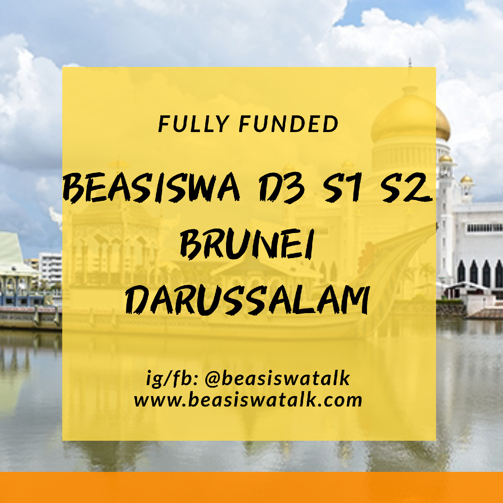 Fully Funded Beasiswa Diploma, S1, S2 Brunei Darussalam 2021 - BeasiswaTalk