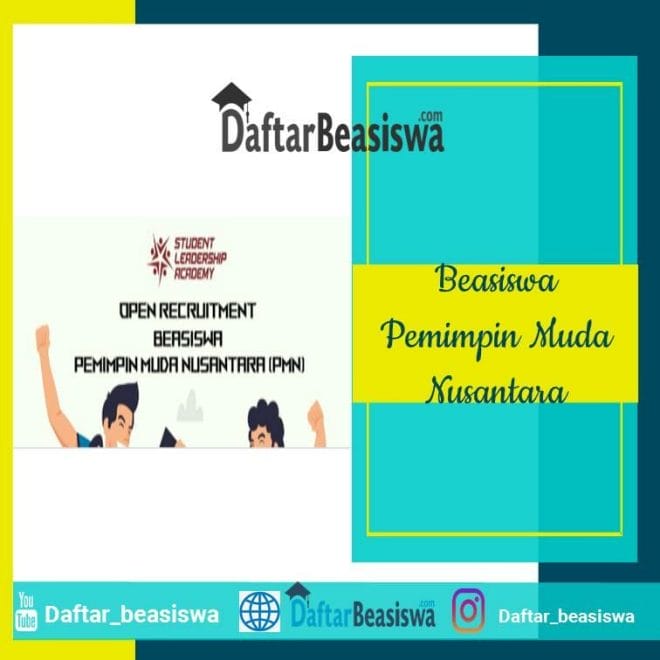 Beasiswa Pemimpin Muda Nusantara (PMN) untuk Pelajar dan Mahasiswa