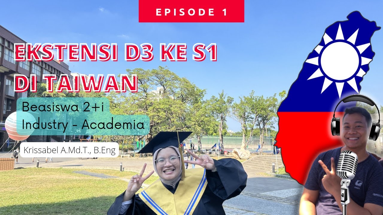 BEASISWA EKSTENSI D3 KE S1 DI TAIWAN - Program 2+i Industry + Academia