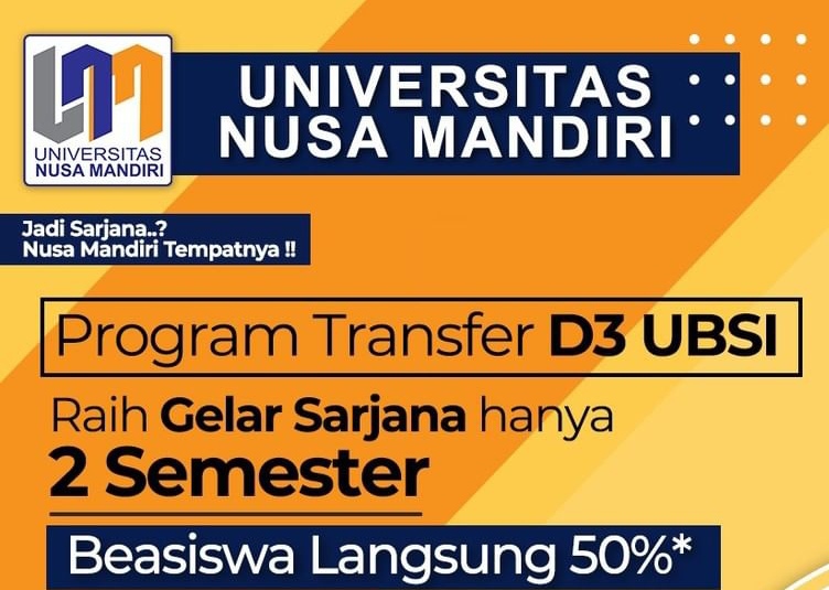 Beasiswa Program Transfer D3 - S1 di Universitas Nusa Mandiri