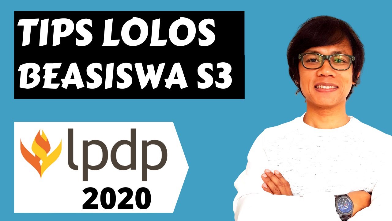 Beasiswa S3 LPDP 2020 (Dalam Negeri dan Luar Negeri) - YouTube